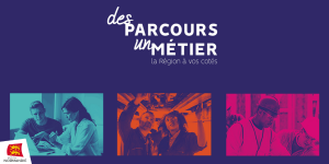 Des parcours un métier